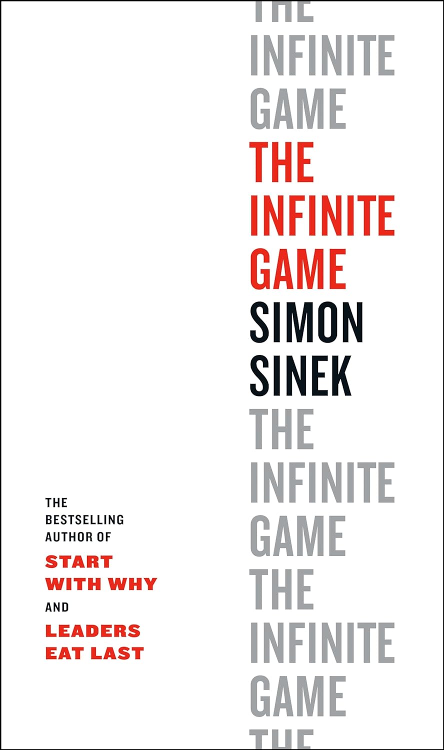 Simon Sinek book The Infinite Game Book Cover
