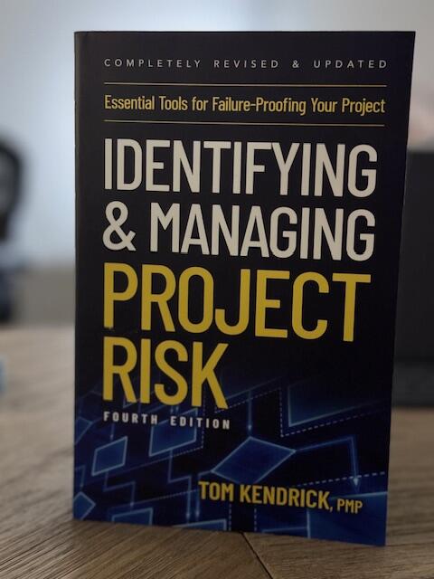 Identifying and Managing Project Risk Book