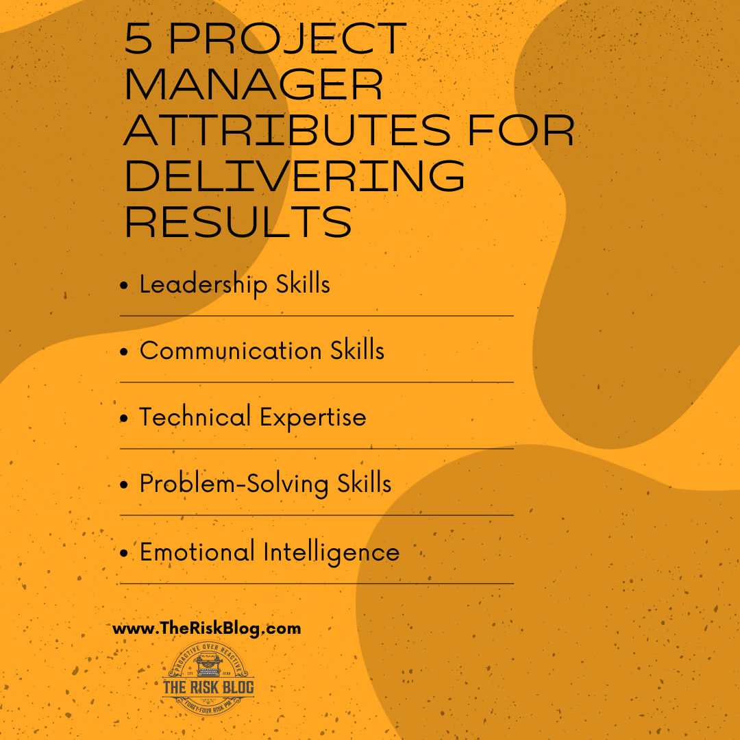 The 5 Project Management Attributes Listed Out