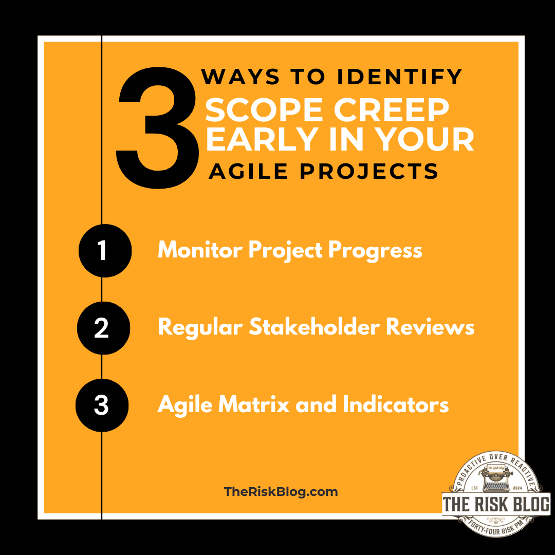3 ways to identify scope creep in agile projects