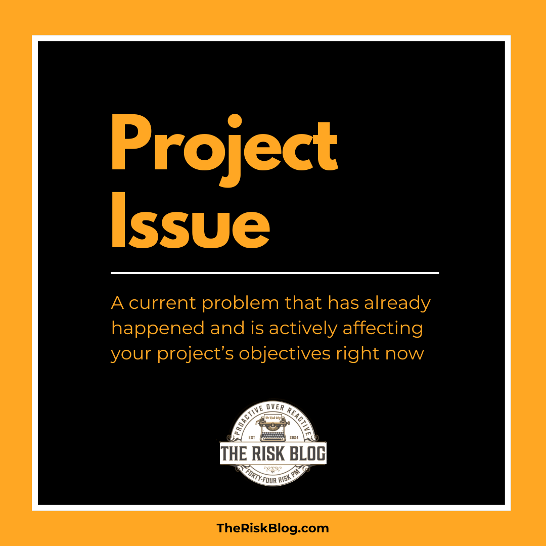 The definitions help with explaining the difference between issues and risks