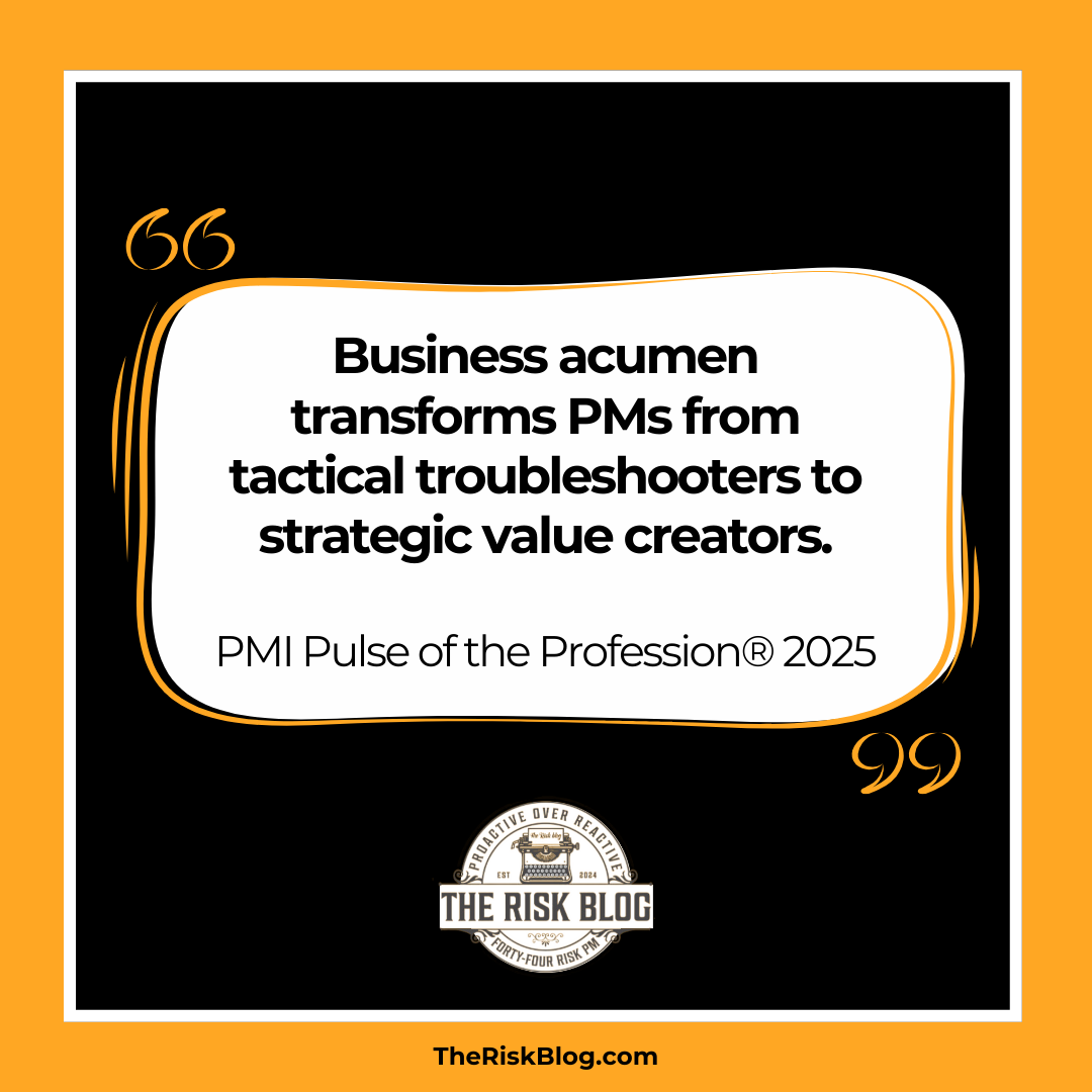 “Business Acumen quote from the PMI Pulse of the Profession 2025)